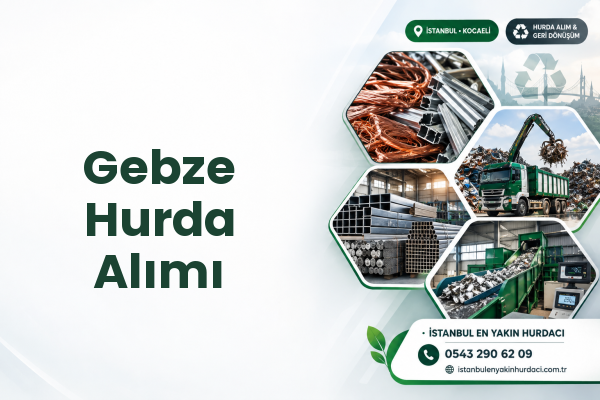 Gebze Hurda Alımı